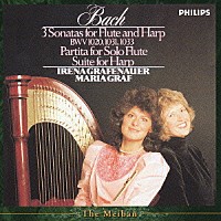 イレーナ・グラフェナウアー マリア・グラーフ「 Ｊ．Ｓ．バッハ：フルートとハープのための作品集」