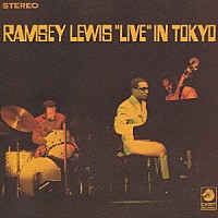 ラムゼイ・ルイス「 ライヴ・イン・トーキョー」