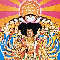 ザ・ジミ・ヘンドリックス・エクスペリエンス「 アクシス：ボールド・アズ・ラヴ」