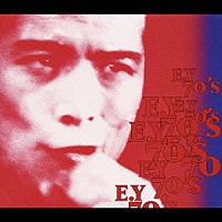 矢沢永吉「 Ｅ．Ｙ　７０’Ｓ」