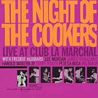 フレディ・ハバード「 ザ・ナイト・オブ・ザ・クッカーズＶｏｌ．１」