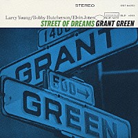 グラント・グリーン「 ストリート・オブ・ドリームス」