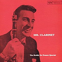 バディ・デフランコ「 ミスター・クラリネット」