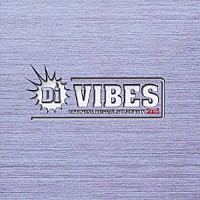 （オムニバス）「 Ｄｉ　ＶＩＢＥＳ　２００３　～Ｊａｐａｎｅｓｅ　Ｒｅｇｇａｅ　Ｓｅｌｅｃｔｉｏｎ　２００３～」