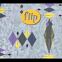 ↑ＴＨＥ　ＨＩＧＨ－ＬＯＷＳ↓ 「フリップ・フロップ２」