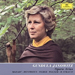 グンドゥラ・ヤノヴィッツ「グンドゥラ・ヤノヴィッツ／オペラ・アリア集」
