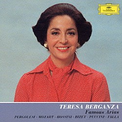 テレサ・ベルガンサ「テレサ・ベルガンサ／名アリア集」