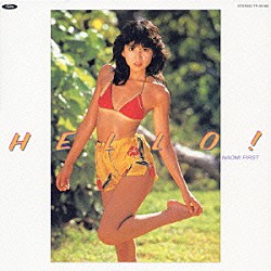 川島なお美「ハロー！（ＮＡＯＭＩ　ＦＩＲＳＴ）」