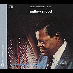 オスカー・ピーターソン サム・ジョーンズ ボビー・ダーハム「メロウ・ムード」