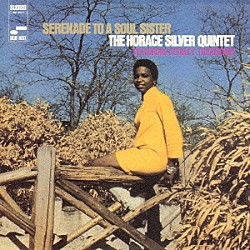 ホレス・シルヴァー チャールズ・トリヴァー スタンリー・タレンタイン ベニー・モウピン ボブ・クランショウ ミッキー・ローカー ジョン・ウィリアムス ビリー・コブハム「セレナーデ・トゥ・ア・ソウル・シスター」