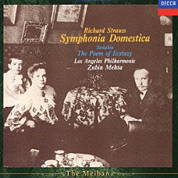 ズービン・メータ ロサンゼルス・フィルハーモニー管弦楽団「Ｒ．シュトラウス：家庭交響曲　スクリャービン：交響曲第４番《法悦の詩》」