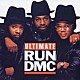 ＲＵＮ　ＤＭＣ「ウルティメイト・ＲＵＮ　ＤＭＣ」