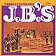 ザ・ＪＢズ「ドゥーイング・イット・トゥ・デス」