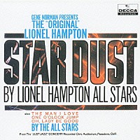 ライオネル・ハンプトン「 スターダスト」