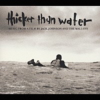 （オムニバス）「 「シッカー・ザン・ウォーター」サウンドトラック」