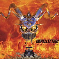 インペリテリ「 ペダル・トゥ・ザ・メタル」