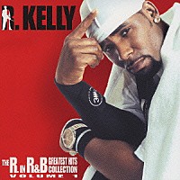 Ｒ．ケリー「 グレイテスト・ヒッツ・コレクション　Ｖｏｌｕｍｅ　１」