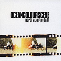 オーシャン・カラー・シーン「 ノース・アトランティック・ドリフト」