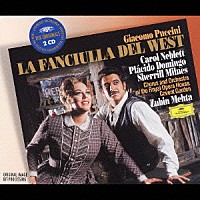 ズービン・メータ「 プッチーニ：歌劇《西部の娘》全曲」