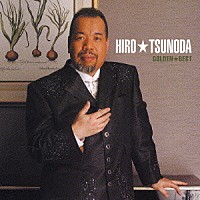 つのだ☆ひろ「 ゴールデン☆ベスト　つのだ☆ひろ」