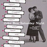 グレン・ミラー楽団「 ジューク・ボックス・サタデイ・ナイト」