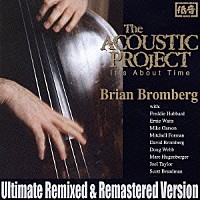 ブライアン・ブロンバーグ「 アコースティック・プロジェクト」