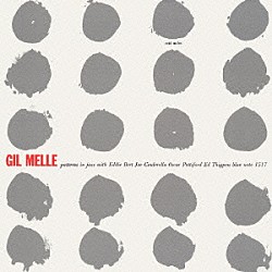 ギル・メレ エディ・バート ジョー・シンデレラ オスカー・ペティフォード エド・シグペン「パターンズ・イン・ジャズ」