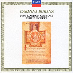 フィリップ・ピケット ニュー・ロンドン・コンソート「カルミナ・ブラーナ」