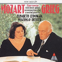 エリーザベト・レオンスカヤ スヴャトスラフ・リヒテル「モーツァルト：ピアノ・ソナタ集［グリーグによる２台ピアノ版］」