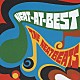 ＴＨＥ　ＮＥＡＴＢＥＡＴＳ「ニート・アット・ベスト」