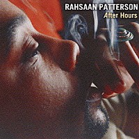 ラサーン・パターソン「 アフター・アワーズ」