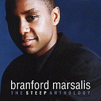 ブランフォード・マルサリス「 ザ・ベスト・オブ・ブランフォード・マルサリス」