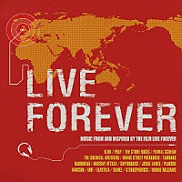 （オムニバス）「 リヴ・フォーエヴァー」