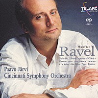 パーヴォ・ヤルヴィ「 ボレロ～ラヴェル管弦楽作品集」