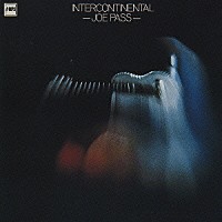 ジョー・パス「 インターコンチネンタル」