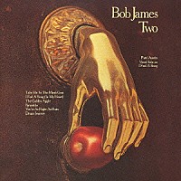 ボブ・ジェームス「 夢のマルディ・グラ＋１」