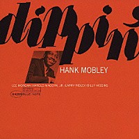 ハンク・モブレー「 ディッピン」