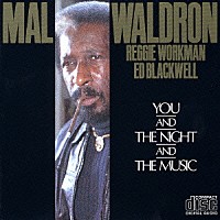 マル・ウォルドロン「 あなたと夜と音楽と」