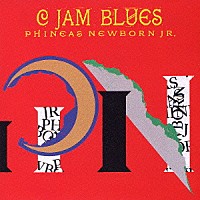 フィニアス・ニューボーンＪｒ．「 Ｃ　ジャム・ブルース」