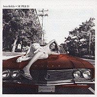 ベン・フォールズ「 スーパーＤ」