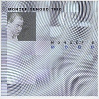 モンセフ・ジュヌ「 モンセフス・ムード」