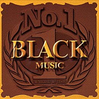 （オムニバス）「 Ｎｏ．１ブラックミュージック」