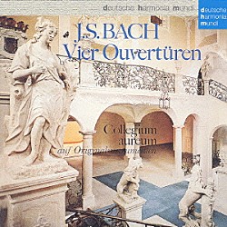 コレギウム・アウレウム合奏団 フランツヨーゼフ・マイアー ハンス＝マルティン・リンデ「Ｊ．Ｓ．バッハ：管弦楽組曲（全曲）」
