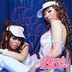 Ｈｅａｒｔｓｄａｌｅｓ「Ｉ　Ｓｅｅ　Ｙｏｕ」