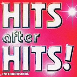 （オムニバス） Ｓ－コネクション ニューヨリカン・ソウル ジョン・オーティス ニッキー・フレンチ ジャッキー・グラハム タジャーナ マイリーン「ヒッツ・アフター・ヒッツ！～洋楽十年～」