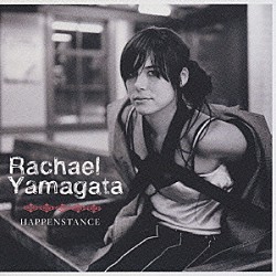 レイチェル・ヤマガタ「ハプンスタンス」