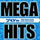 （オムニバス） リンダ・ロンシュタット アース・ウインド＆ファイアー ダリル・ホール＆ジョン・オーツ エリック・カルメン ボズ・スキャッグス ニルソン エレクトリック・ライト・オーケストラ「メガヒッツ　７０’ｓ　ザ・ベスト・ヒッツ・コレクション」