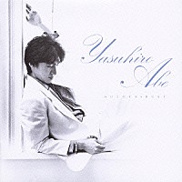 安部恭弘「 ゴールデン☆ベスト　安部恭弘」