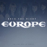 ヨーロッパ「 ロック・ザ・ナイト～ヴェリー・ベスト・オブ・ヨーロッパ」