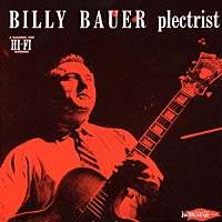 ビリー・バウアー「 プレクトリスト」
